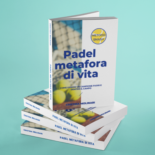 Padel Metafora di Vita (Ebook in PDF)